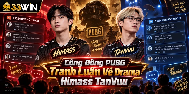 Drama Himass TanVuu: Toàn Cảnh Vụ Việc Gây Tranh Cãi 4 Cộng đồng PUBG tranh luận về drama Himass TanVuu