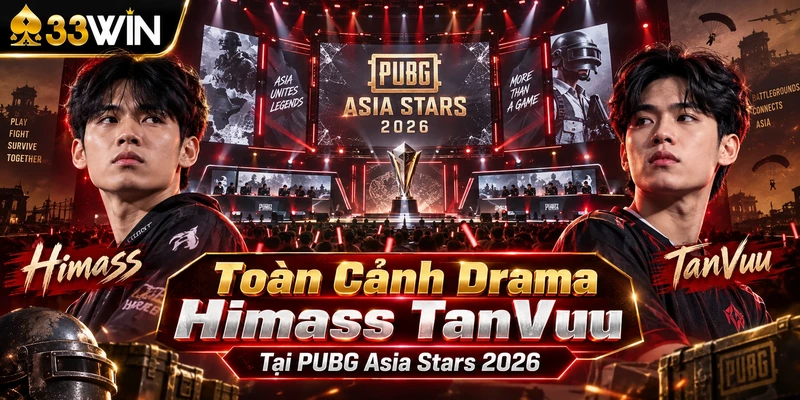 Drama Himass TanVuu: Toàn Cảnh Vụ Việc Gây Tranh Cãi 2 Toàn cảnh drama Himass TanVuu tại PUBG Asia Stars 2026